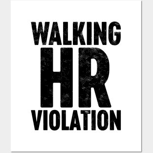 Walking HR Violation Posters and Art